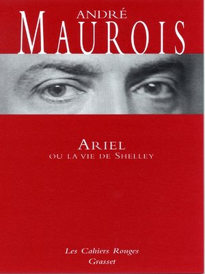 cover image of Ariel ou la vie de Shelley